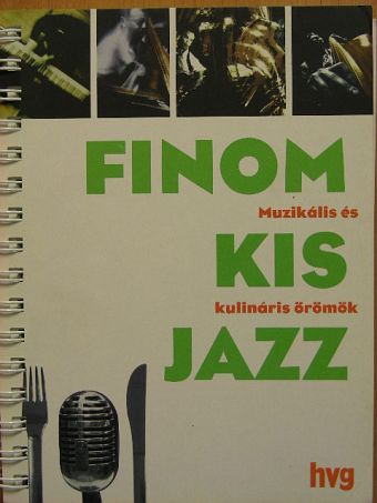 Birmann Erzsébet - Finom kis jazz [antikvár]