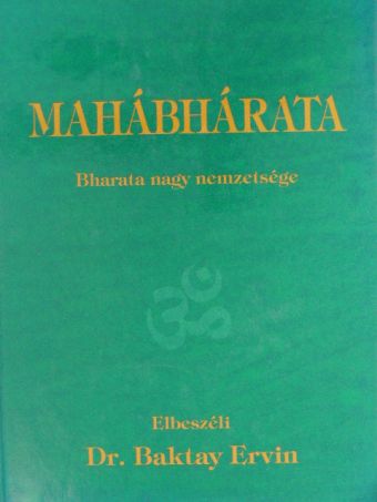 Dr. Baktay Ervin - Mahábhárata [antikvár]
