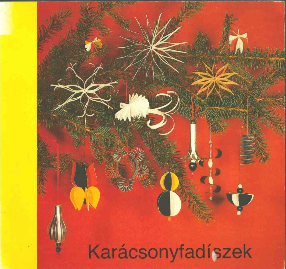 Anita Töpelmann - Karácsonyfadíszek [antikvár]