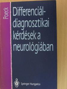 Klaus Poeck - Differenciáldiagnosztikai kérdések a neurológiában [antikvár]