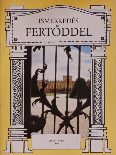 Krisch Magdolna - Ismerkedés Fertőddel [antikvár]