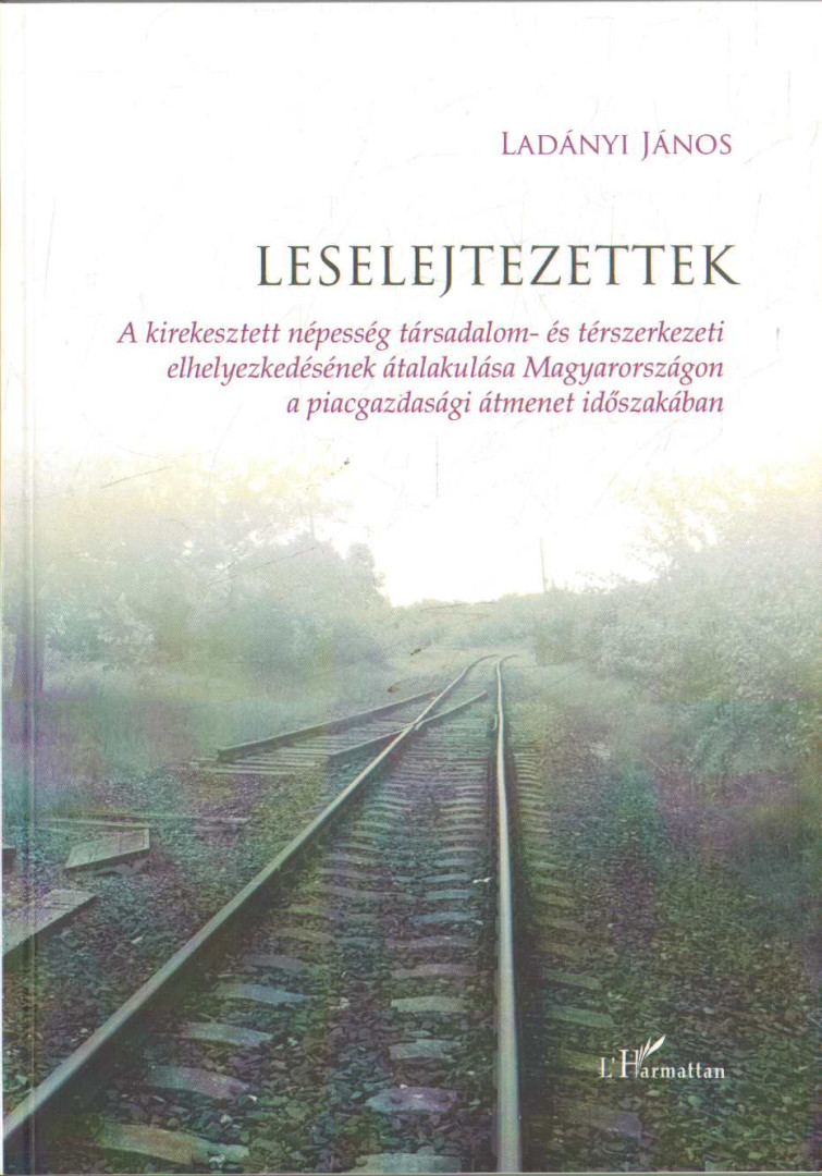 Ladányi János - Leselejtezettek (dedikált) [antikvár]