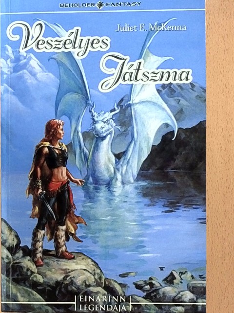 Juliet E. McKenna - Veszélyes Játszma [antikvár]
