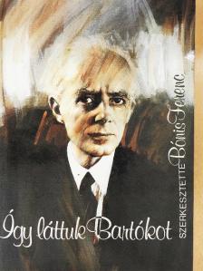 Aja Petzold-Müller - Így láttuk Bartókot [antikvár]