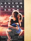 Betty Mahmudi - Lányom nélkül soha [antikvár]