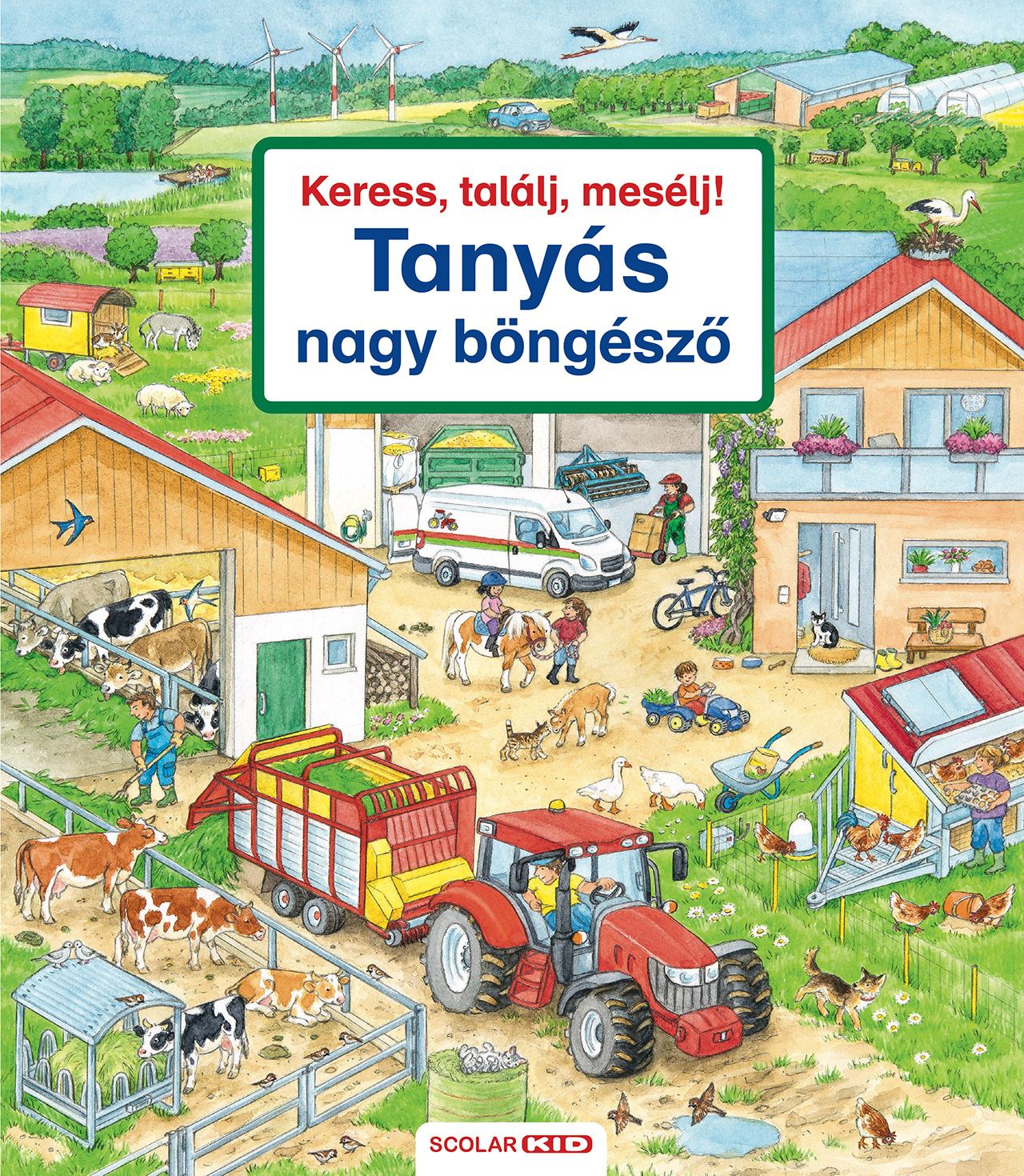 Susanne Gernhäuser - Keress, találj, mesélj! Tanyás nagy böngésző