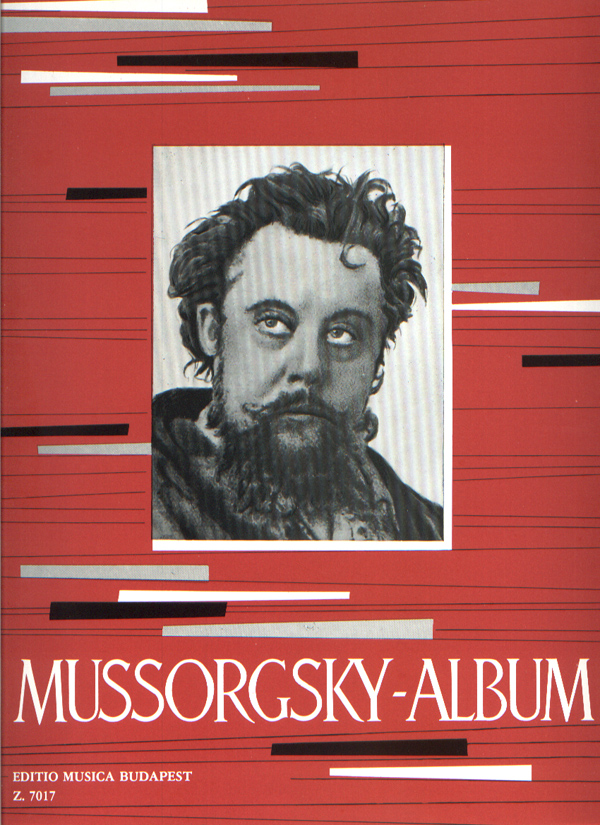 MUSSORGSKY - MUSSORGSKY-ALBUM ZONGORÁRA (BALLA GYÖRGY)