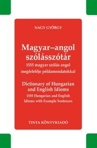 Nagy György - Magyar-angol szólásszótár