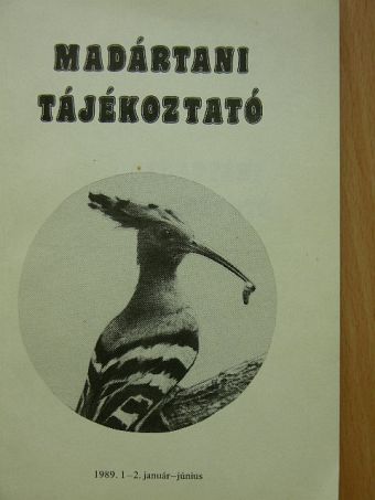 Madártani tájékoztató 1989. január-június [antikvár]