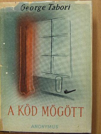 George Tabori - A köd mögött [antikvár]