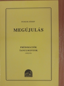 Pungur József - Megújulás [antikvár]