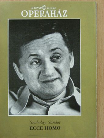 Szokolay Sándor - Szokolay Sándor: Ecce homo [antikvár]