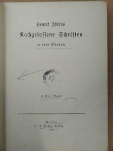 Henrik Ibsen - Henrik Ibsens Nachgelassene Schriften I. (gótbetűs) [antikvár]