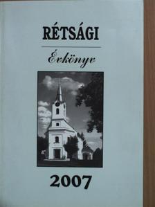 Ivanics János - Rétsági Évkönyv 2007 [antikvár]