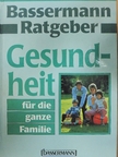 Gerhard Leibold - Gesundheit für die ganze Familie [antikvár]