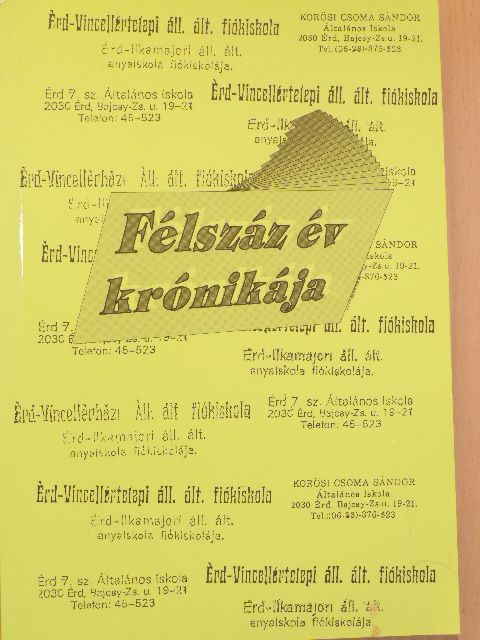 Gulyás Sándor - Félszáz év krónikája [antikvár]