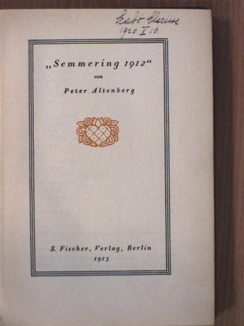 Peter Altenberg - "Semmering 1912" [antikvár]