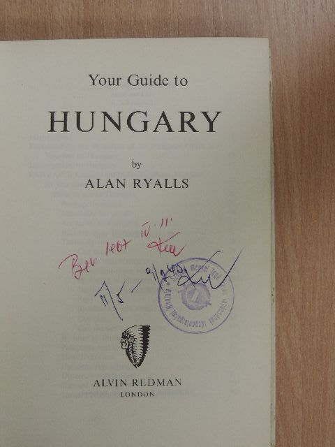 Alan Ryalls - Your Guide to Hungary [antikvár]