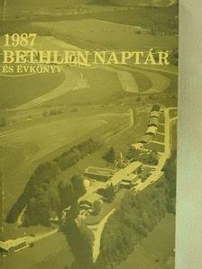 Bárczay Gyula - Bethlen naptár és évkönyv 1987 [antikvár]