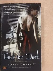 Karen Chance - Touch the Dark [antikvár]