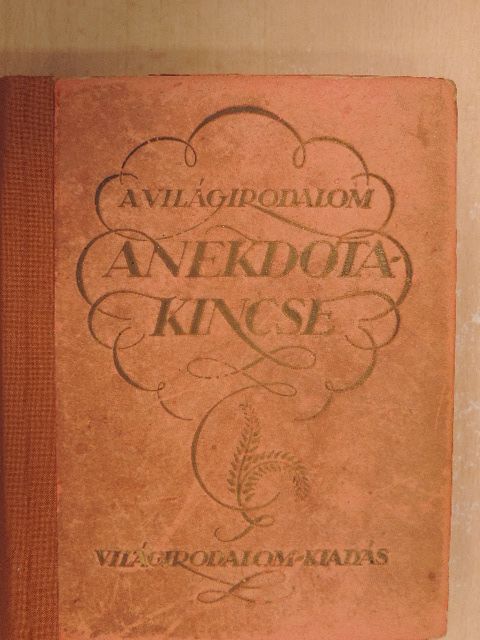A világirodalom anekdotakincse I. [antikvár]