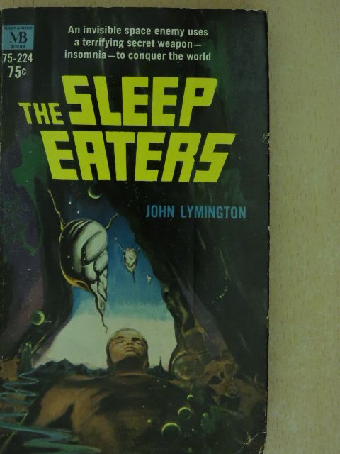 John Lymington - The Sleep Eaters [antikvár]