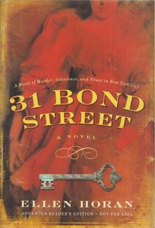 Ellen Horan - 31 Bond Street [antikvár]