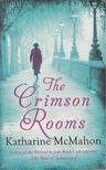 Katharine McMahon - The Crimson Rooms [antikvár]