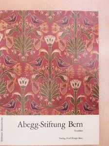 Mechthild Lemberg - Abegg-Stiftung Bern in Riggisberg II. [antikvár]
