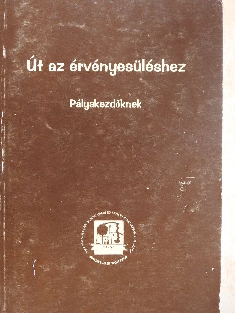 Várady Judit - Út az érvényesüléshez [antikvár]