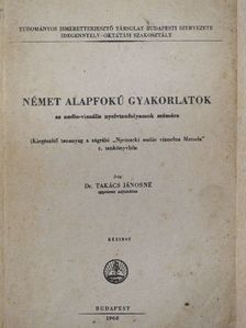 Dr. Takács Jánosné - Német alapfokú gyakorlatok [antikvár]