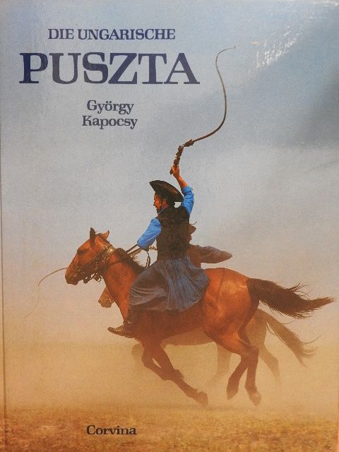 György Kapocsy - Die Ungarische Puszta [antikvár]