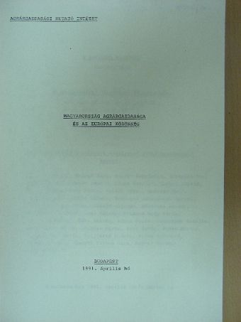 Magyarország agrárgazdasága és az Európai Közösség [antikvár]