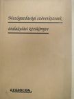Dr. Kenderes György - Mezőgazdasági szövetkezetek átalakulási kézikönyve (dedikált példány) [antikvár]