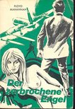 MAHANNAH, FLOYD - Der zerbrochene Engel [antikvár]