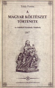 TOLDY FERENC - A magyar költészet története [antikvár]