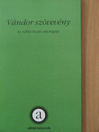 Asztalos Éva - Vándor szövevény [antikvár]