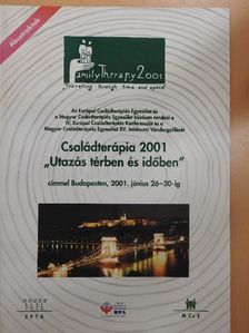 Arany Zoltán - Családterápia 2001/Family Therapy 2001 [antikvár]