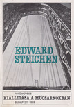 URY ENDRÉNÉ - Edward Steichen fotóművész kiállítása a Műcsarnokban Budapest 1968 [antikvár]