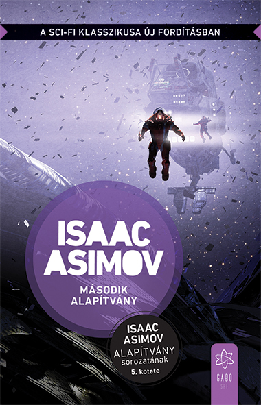 Isaac Asimov - Második Alapítvány [eKönyv: epub, mobi]
