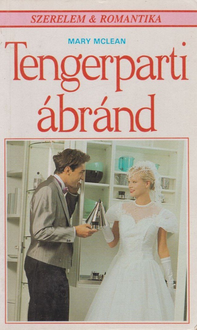 Mclean, Mary - Tengerparti ábránd [antikvár]