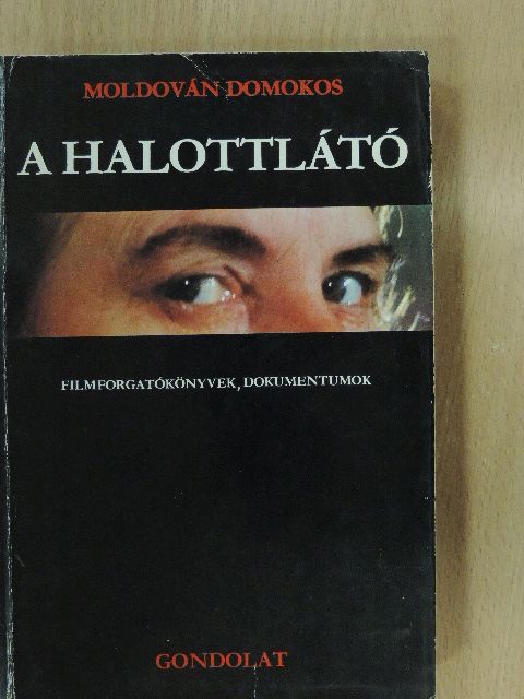 B. Nagy László - A halottlátó [antikvár]