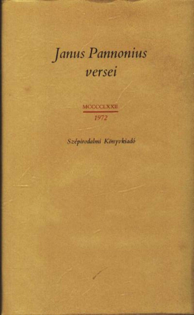JANUS PANNONIUS - Janus Pannonius versei [antikvár]