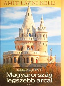 Czeglédi Zsolt - Magyarország legszebb arcai [antikvár]
