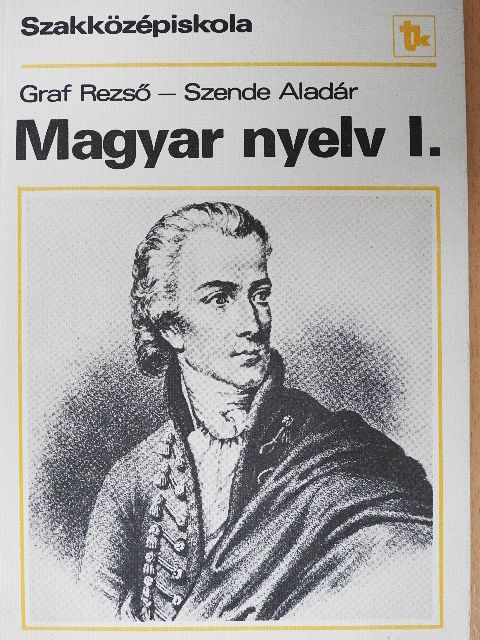 Dr. Szende Aladár - Magyar nyelv I. [antikvár]