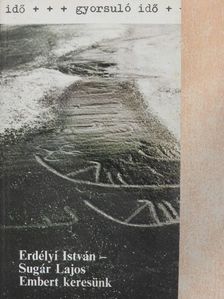 Erdélyi István - Embert keresünk [antikvár]