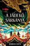 Amber Chen - A jádekő sárkánya