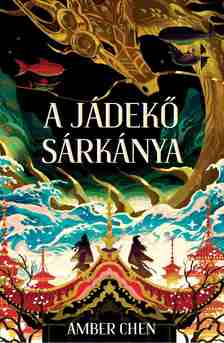 Amber Chen - A jádekő sárkánya