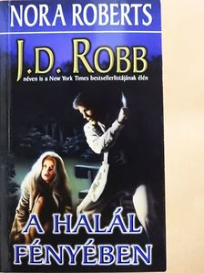 J. D. Robb - A halál fényében [antikvár]