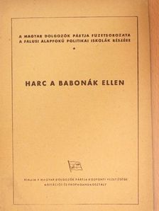 Harc a babonák ellen [antikvár]